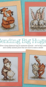 Sending Big Hugs by Durene Jones from Cross Stitcher 370 PCS + XSD