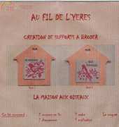 Au Fil de Lyeres - La Maison aux Oiseaux