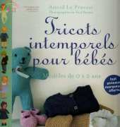 Tricots intemporels pour bebes by Astrid Le Provost-French