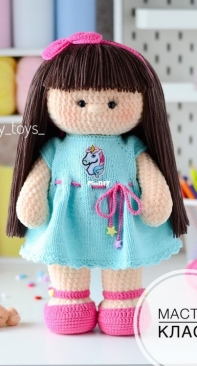 tory toys - Viktoriya Munteanu - Виктория Мунтяну - Doll Lyalya - Кукла Ляля - Russian