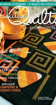 Primitive Quilts and Projects Magazine - Fall 2023