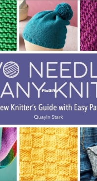 Two Needles, Many Knits - Quayln Stark - 2024