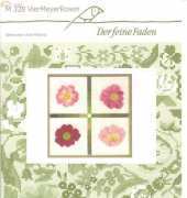 Der Feine Faden M 328 - Vier Meyer Rosen