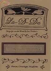 La-D-Da - Peace, Courage, Wisdom