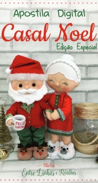 Atelie Entre Linhas e Retalhos - Eloisa Cintra -  Couple Claus - Casal Noel - Portuguese--