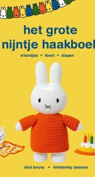 Het grote Nijntje haakboek, Dick Bruna, Dutch
