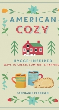 American Cozy by Stephanie Pedersen