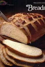 TimeLife Books - The Good Cook - Breads