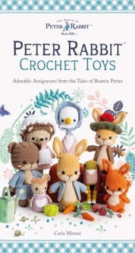 David and Charles Publishing - Peter Rabbit Crochet Toys - Adorable Amigurum from the Tales of Beatrice Potter - Carla Mitrani - 2025