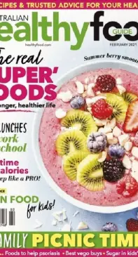 Australian Healthy Food Guide - February 2021