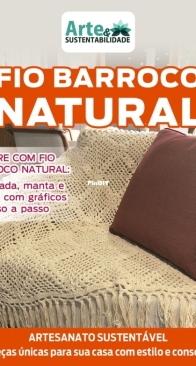 Arte e Sustentabilidade - Fio Barroco Natural - Ed 45 - September 2025 - Portuguese
