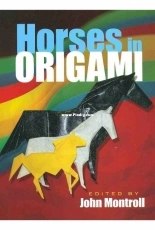 Horses in Origami - John Montroll
