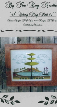 By The Bay Needleart - 13th Colony Bay Part 1-2-3  XSD + PCS