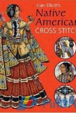 Joan Elliotts Native American Cross Stitch - 2005