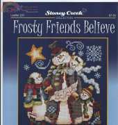 Stoney Creek Leaflet 220 - Frosty Friends Believe