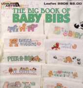 Leisure Arts 2806 -The Big Book of Baby Bibs