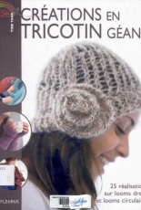 Créations en tricotin géant  by Tine Tara 2008