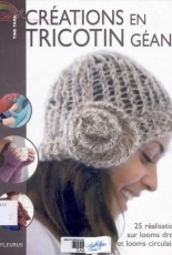 Créations en tricotin géant  by Tine Tara 2008