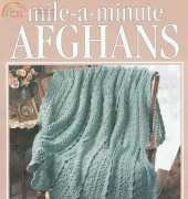 Leisure Arts- Anne Van Wagner Childs - Mile a Minute Afghans