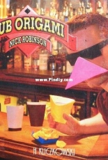 H Kliczkowski - Pub Origami - Nick Robinson