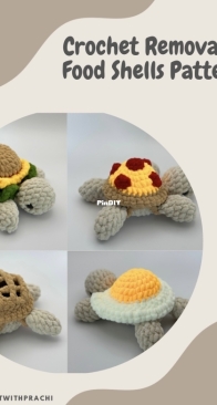 Crochet with Prachi - Prachi Patel - Removable Food Shells