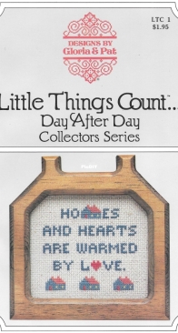 Gloria & Pat - LTC 1 - Little Things Count... Day After Day Collectors Series