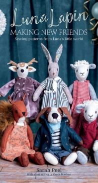 Luna Lapin: Making New Friends by Sarah Peel
