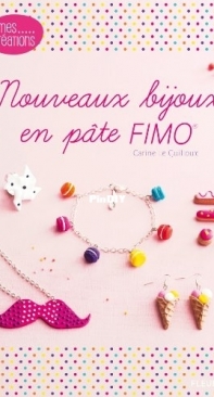 Nouveaux bijoux en pate FIMO - Carine Le Guilloux - French