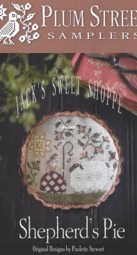 Plum Street Samplers - Jacks Sweet Shoppe - Shepherds Pie