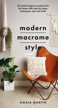Modern Macrame Style - Amaia Martin
