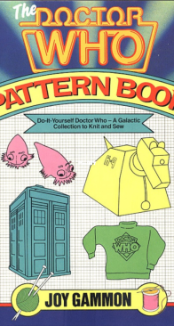 Joy Gammon - The Doctor Who Pattern Book (1984, W.H. Allen)