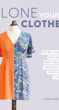 Clone Your Clothes - Claire-Louise Hardie