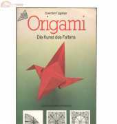Topp Origami -Everdien Tiggelaar - Die Kunst des Faltens/German