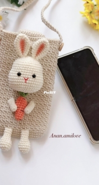 Anan Amilove - An An Craft - Trần Thị Hạnh - Huyền Trần - Rabbit Phone Bag -  Bolsa Celular Coelho - Portuguese - Translated