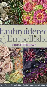 Embroidered and Embellished - Christen Brown