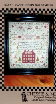 Chessie and Me - Sarah Casey Unwin 1848 Sampler