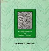 A Fourth Treasury of Knitting Patterns-Barbara G Walker