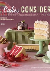 All Cakes Considered - Melissa Gray