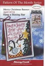 Stoney Creek Pattern of the Month Series PM3002 April 2016 - Merry Christmas Banner - Hang a Shining Star