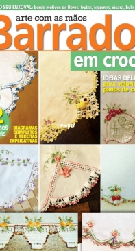 CasaDois Editora - Arte com as Mãos - Barrados em Crochê  -  June / Junho 2021 - Portuguese