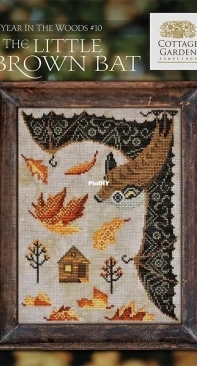 Cottage Garden Samplings CGS-1092 A Year In The Woods #10 - The Little Brown Bat PCS + XSD