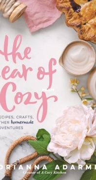 Adrianna Adarme - The Year of Cozy
