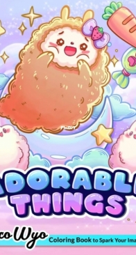 Adorable Things - Coco Wyo