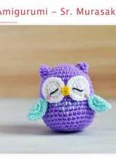 Craft Passion and AmiguruMEI - Joanne L and Lee Mei Li - Owl Amigurumi Mr Murasaki - Spanish - Free