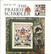 The Prairie Schooler Book 192 - One For The Crow