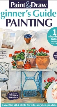 Paint and Draw - Beginner’s Guide to Painting - Digital Edition 4 2024