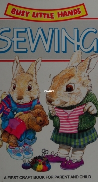Busy Little Hands. Sewing - Hamlyn - Edited by Rona Kemp
