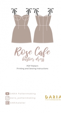 Daria Patternmaking - Rose Cafe Bustier Dress - English