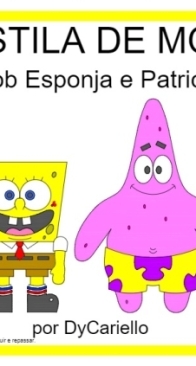InconDYcional - Dy Cariello - SpongeBob and Patrick - Bob Esponja e Patrick -  Portuguese