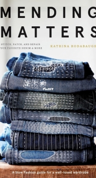 Mending Matters - Katrina Rodabaugh